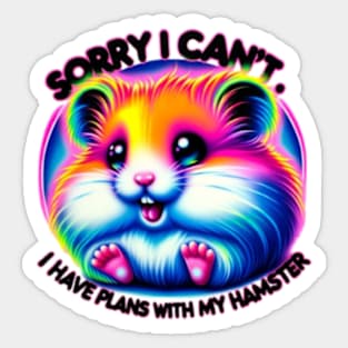 I Have Plans with My Hamster Funny Neon Airbrush Design Sticker